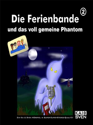 cover image of Die Ferienbande, Folge 2